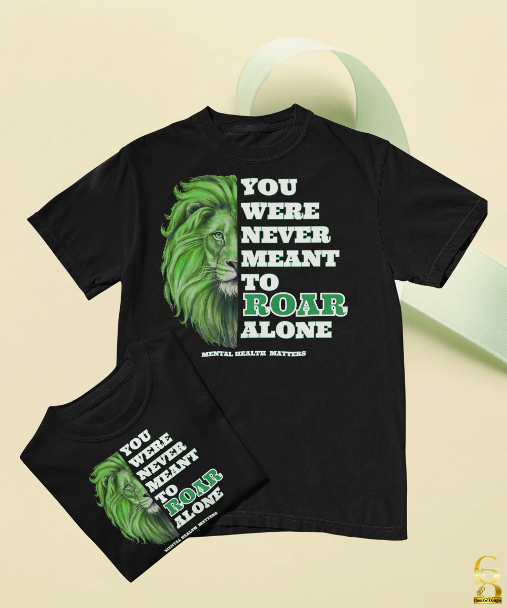 You Were Never Meant To Roar Alone.