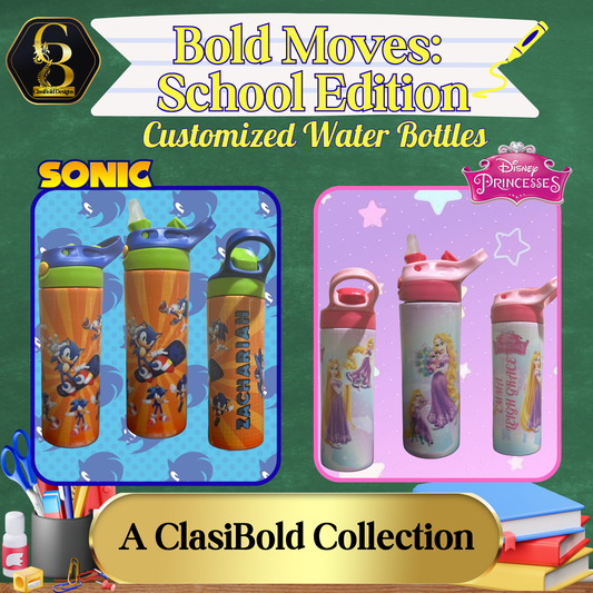 💧 Bold Move: School Edition — Custom Water Bottle | $20