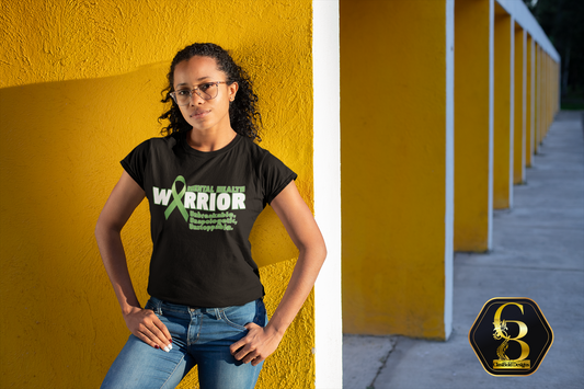 "Mental Health Warrior: Unbreakable, Unapologetic, Unstoppable."